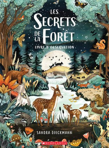 Secrets of the forest